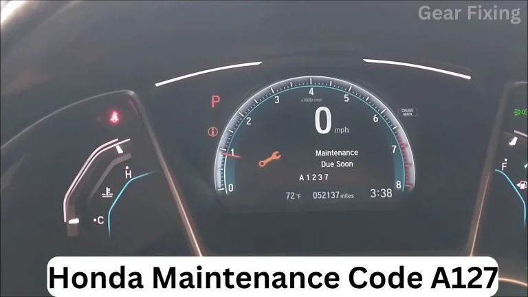 Honda Maintenance Code A127: Cost, Checklist And Code Reset Info!